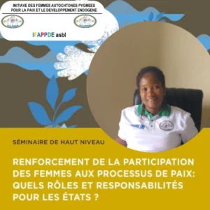 Paix durable : Impliquer les femmes et les jeunes, une urgence stratégique pour la RDC et la région des Grands Lacs (IFAPPDE)